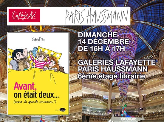 Dimanche 14 décembre – Dédicaces Galeries Lafayette Paris Haussmann